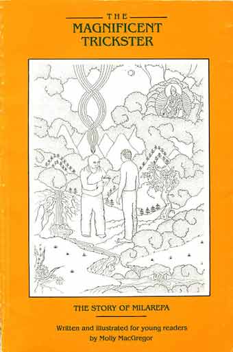 
Milarepa meets Marpa - The Magnificent Trickster: The Story Of Milarepa book cover
